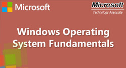Windows Operating System Fundamentals (98-349)