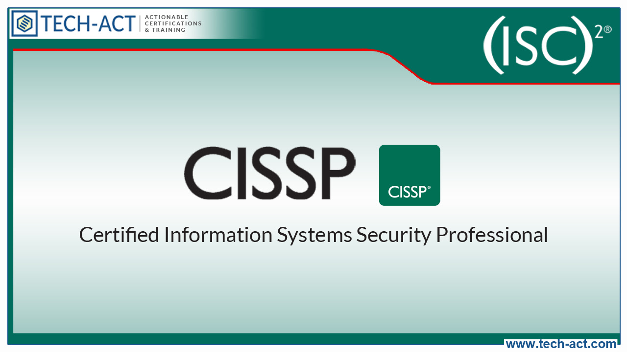 CISSP Certified Information Systems Security Professional Certification