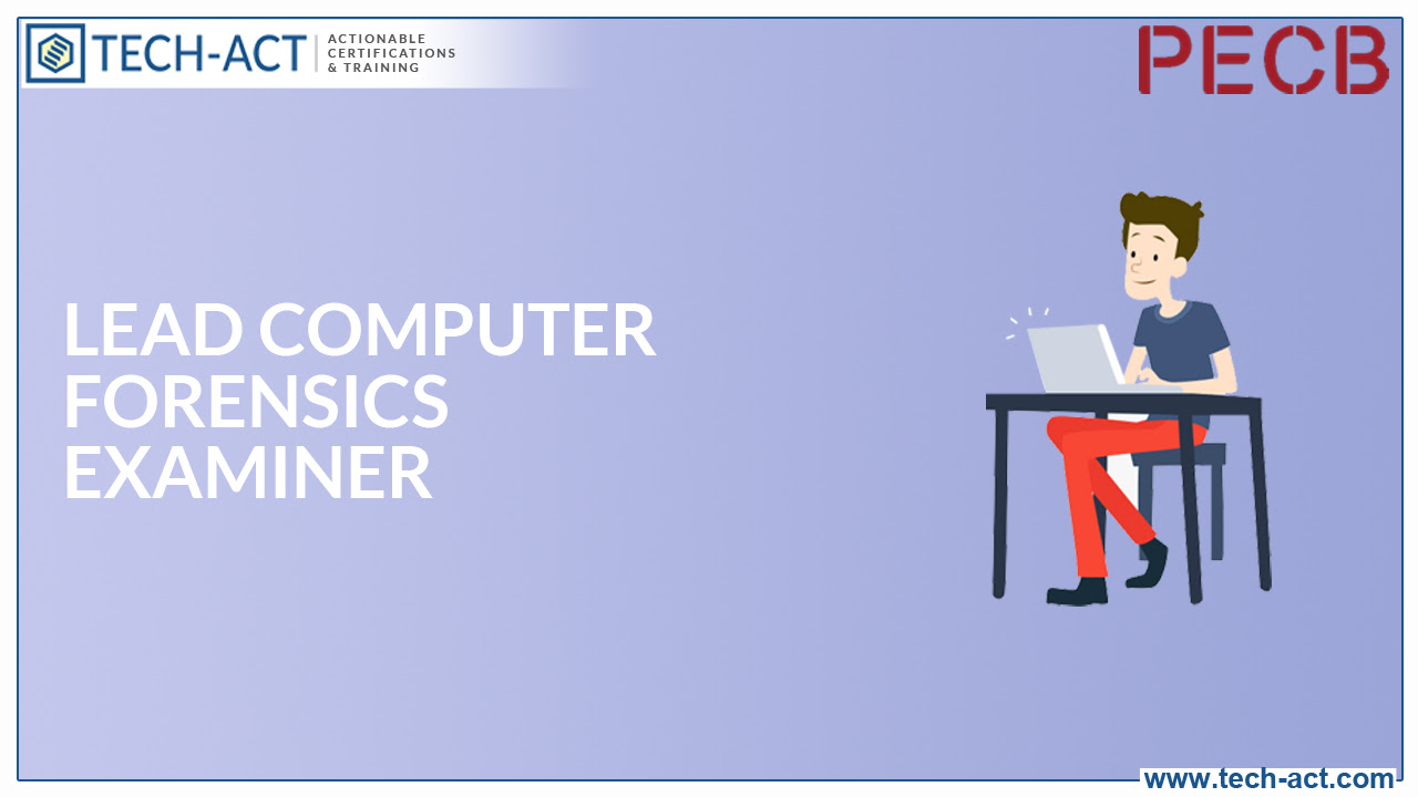 Lead Computer Forensics Examiner training Certification ...